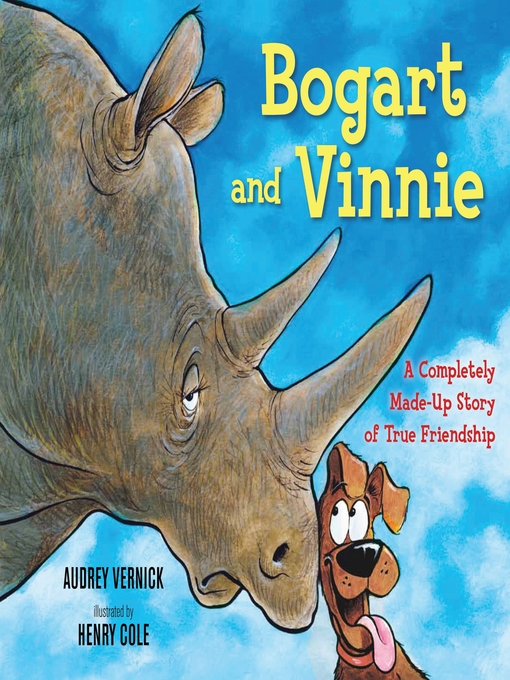 Title details for Bogart and Vinnie by Audrey Vernick - Available